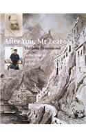 After You Mr. Lear: In the Wake of Edward Lear in Italy