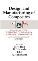 Design Manufacturing Composites, Third International Canada-Japan Workshop