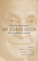 Sir John's Vision