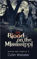 Blood on the Mississippi