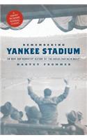 Remembering Yankee Stadium