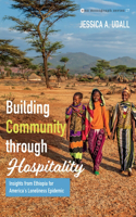 Building Community Through Hospitality