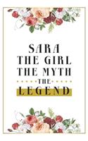 Sara The Girl The Myth The Legend