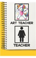 Art Teacher Awesome unicorn Tutor Gift For Best Art Teacher A beautiful personalized: Lined Notebook / Journal Gift, Tutor Notebook, Notebook for Art Teacher,120 Pages, 6 x 9 inches, Gift For Art Teacher, Personal Diary, Art Teacher, 