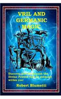 Vril and Germanic Magic