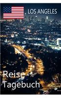 Los Angeles Reise Tagebuch