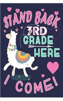 Stand Back 3rd Grade Here I Come!
