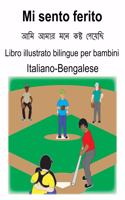 Italiano-Bengalese Mi sento ferito Libro illustrato bilingue per bambini