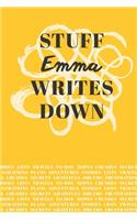 Stuff Emma Writes Down: Personalized Journal / Notebook (6 x 9 inch) with 110 wide ruled pages inside [Mustard Yellow]