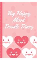 Big Happy Mood Doodle Diary