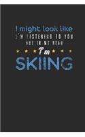 But In My Head I'm Skiing