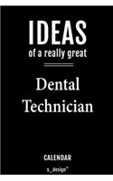 Calendar for Dental Technicians / Dental Technician