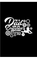 I'm a dad and an engineer
