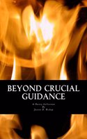 Beyond Crucial Guidance