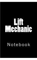 Lift Mechanic: Notebook