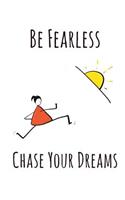 Be Fearless & Chase Your Dreams: Inspirational Positive Motivation Musician / Composer Notebook [6 x 9 in / 100 pgs / Sheet Music]