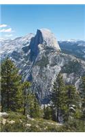Magnificent View of Half Dome in Yosemite Journal: Take Notes, Write Down Memories in this 150 Page Lined Journal