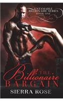 Billionaire Bargain - Book 1