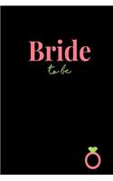 Bride To Be