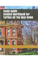 Study Guide Student Workbook for Turtles All the Way Down