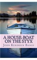 House-Boat on the Styx