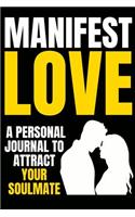 Manifest Love