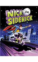 Nick the Sidekick