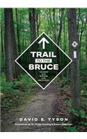Trail to the Bruce