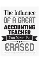 The Influence of a Great Accounting Teacher Can Never Be Erased