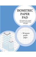 Isometric Paper Pad: Graph Paper Pad 0,5 Inches (Between Lines) 50 Isometric Grid Pages + 50 Square Graph Pages (Thin 0,5 PT Dashed Grid). Non-Perforated (9)(9 Graph Notebooks)