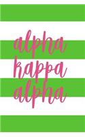 Alpha Kappa Alpha: Stripe Journal: For Aka Probate, Soror, Recruit, or Alumni; Affirmation and Inspirational Sisterhood