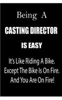Being a Casting Director Is Easy