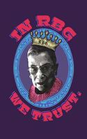 In Rbg We Trust