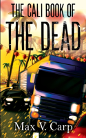 Cali Book Of The Dead