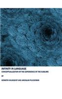 Infinity in Language: Conceptualization of the Experience of the Sublime(English)