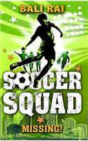 Soccer Squad: Missing!: (2 Soccer Squad)