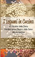 I Legumi in Cucina