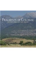 Fragments of Colossae