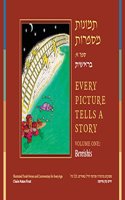 Every Picture Tells a Story, Volume 1 Bereishis