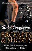 Rebel Wayfarers MC Saga Excerpts & Shorts