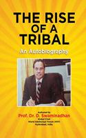 Rise of a Tribal: An Autobiography