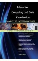 Interactive Computing and Data Visualization Complete Self-Assessment Guide