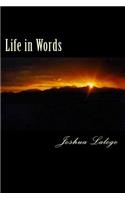 Life in Words: A Collection of Poems
