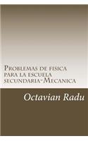 Problemas de fisica para la escuela secundaria-Mecanica
