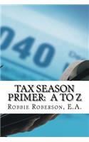 Tax Season Primer A to Z