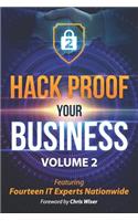 Hack Proof Your Business, Volume 2