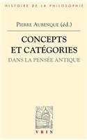 Concepts Et Categories Dans La Pensee Antique