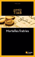 Mortelles fratries