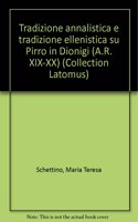 Tradizione annalistica e tradizione ellenistica su Pirro in Dionigi (A.R. XIX-XX)