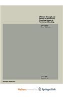 Ultimate Strength and Design of Reinforced Concrete Beams in Torsion and Bending / Resistance et dimensionnement des poutres en beton arme soumises a la torsion et a la flexion / Bruchwiderstand und Bemessung von Stahlbetonbalken unter Torsion und